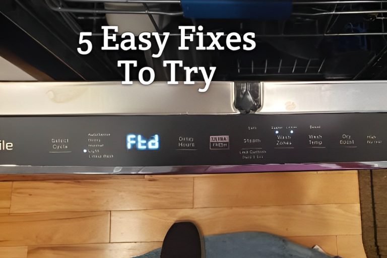 how-to-fix-ftd-code-on-ge-dishwasher-top-2023-fixes