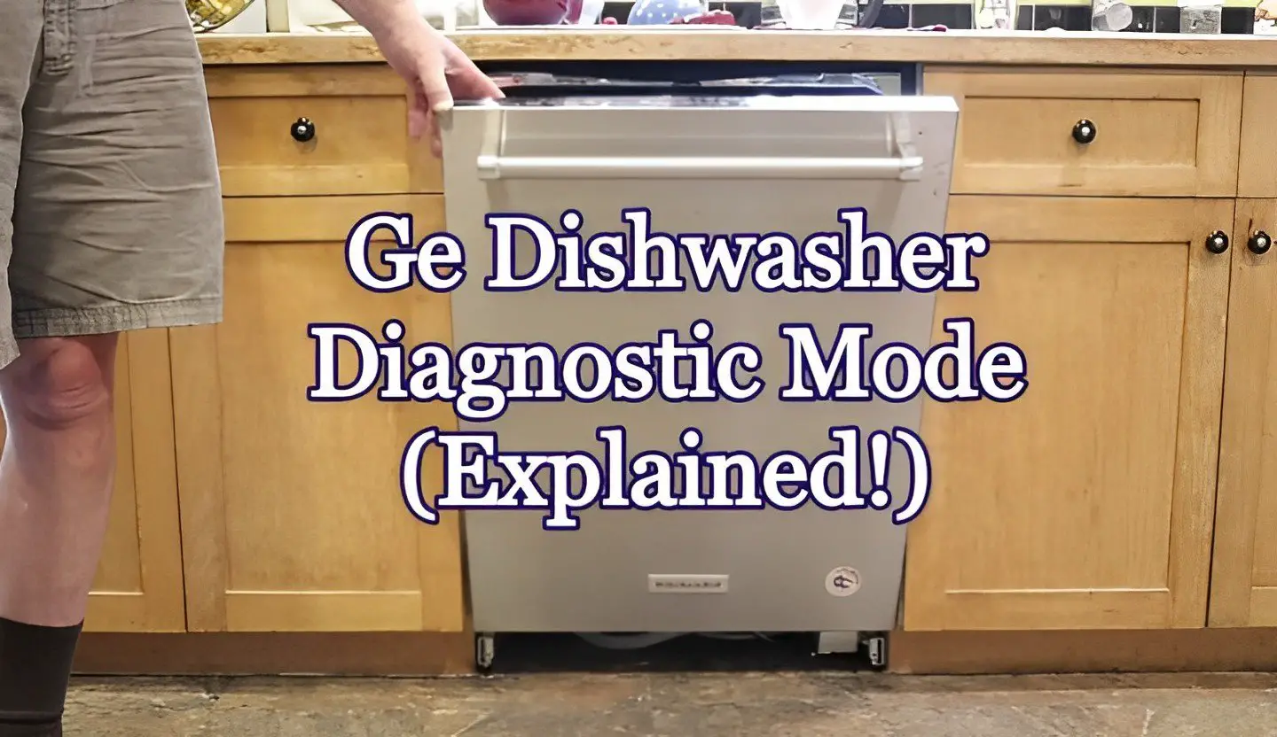 Ge dishwasher diagnostic mode