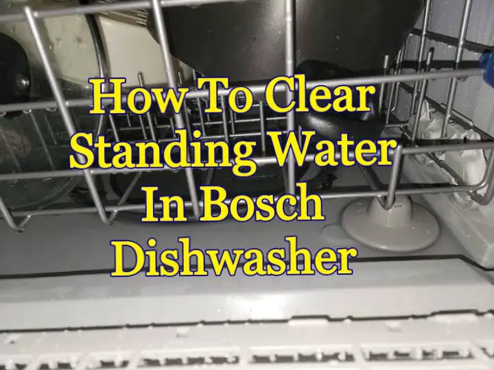 Bosch dishwasher water in bottom