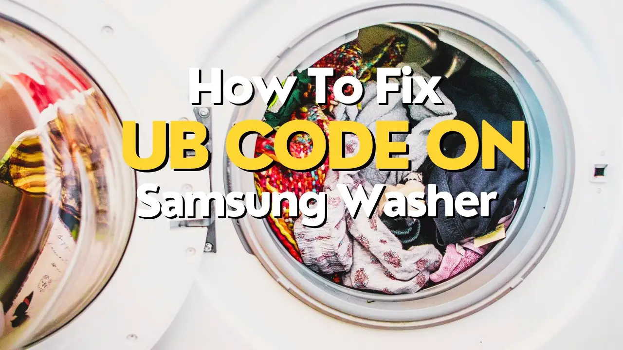Samsung Washer Ub Code
